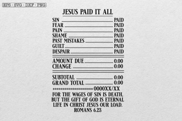 Download Jesus Paid It All SVG PNG, Christian Svg - Premium Resources